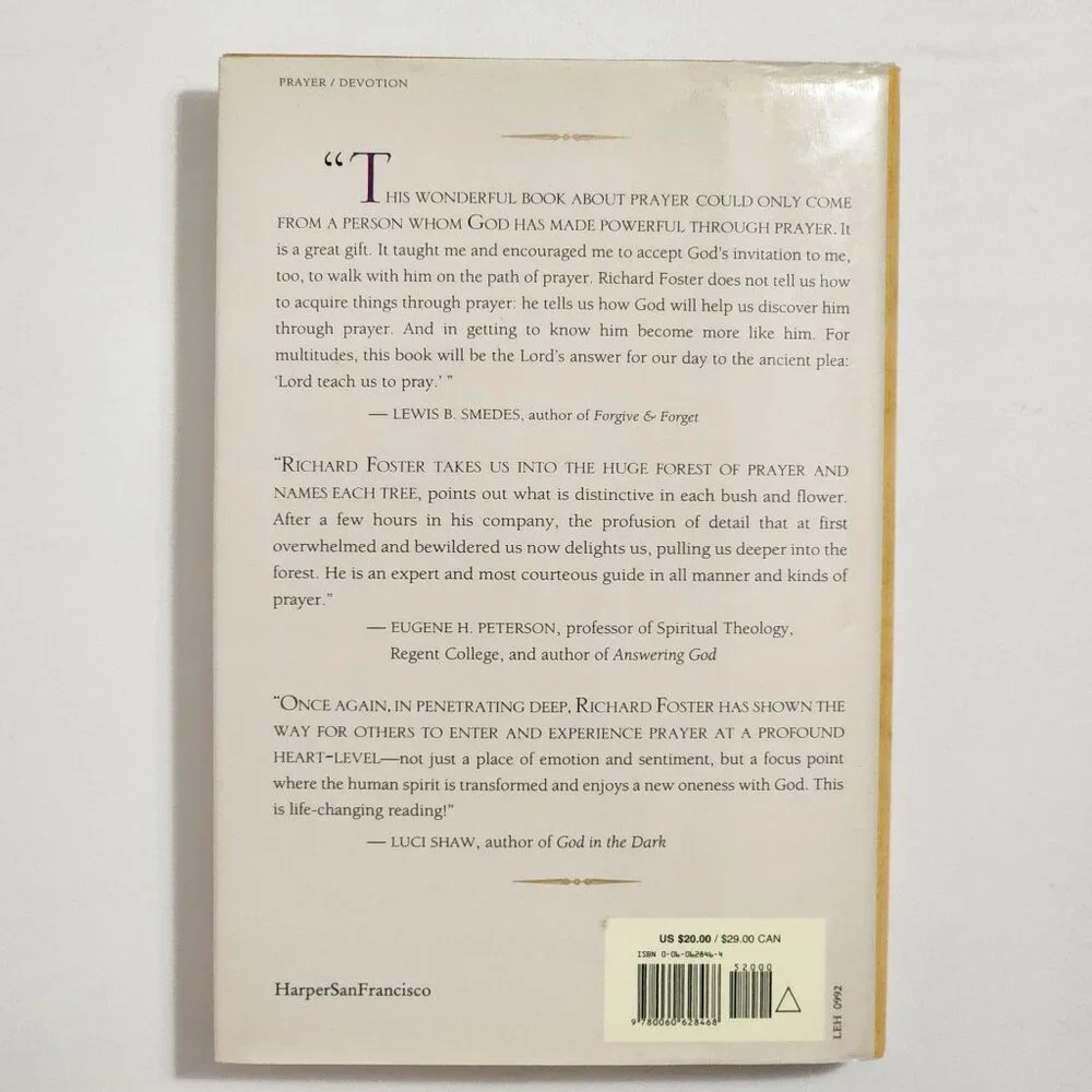 Prayer: Finding the Heart's True Home by Richard J. Foster 1992 HC First Edition